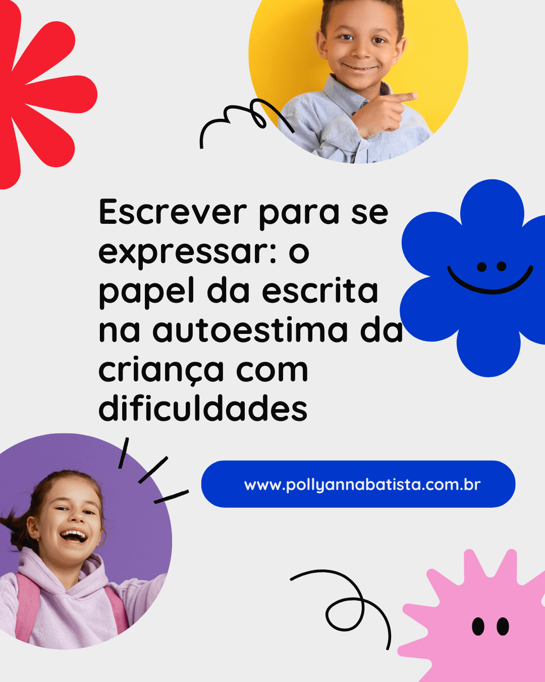 Escrever para se expressar: o papel da escrita na autoestima da criança ...